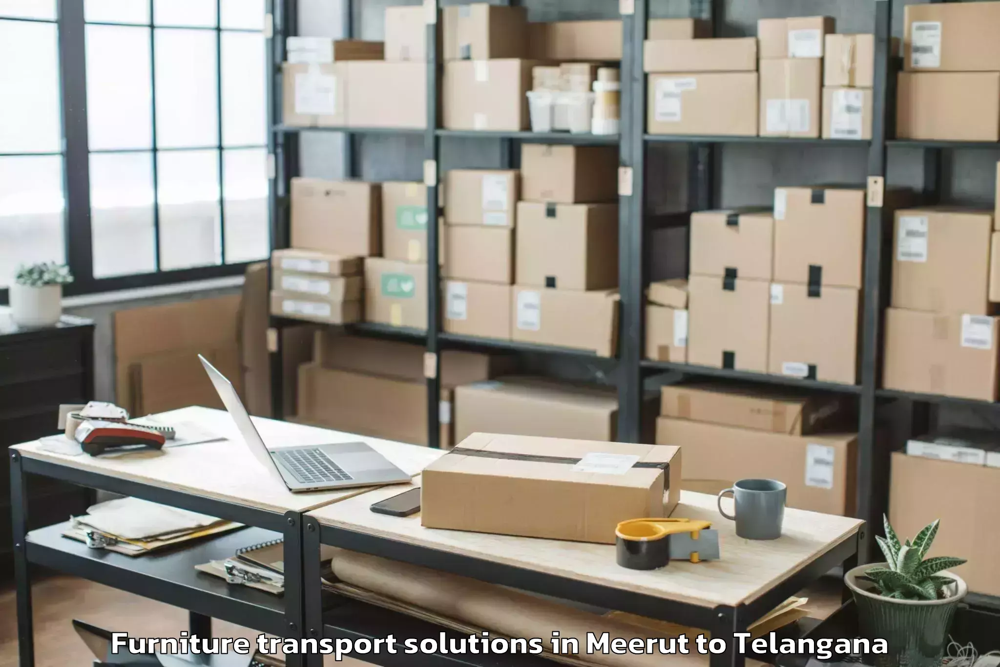 Get Meerut to Tamsi Furniture Transport Solutions